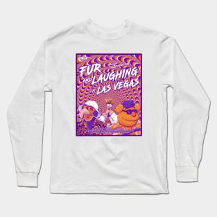 Fur and Laughing in Las Vegas 2.0 Long Sleeve T-Shirt